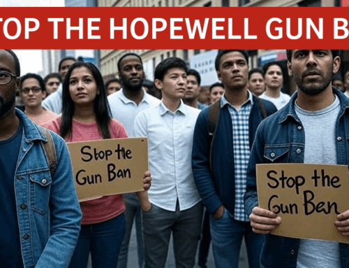 Urgent Action Requested – Hopewell is trying to ban guns!